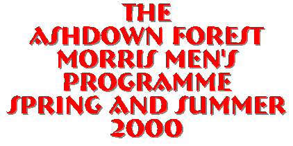  The Ashdown Forest Morris Men's Programme 2000